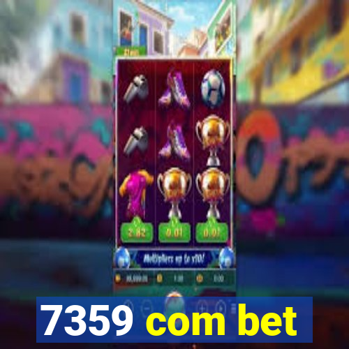 7359 com bet